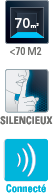 < 70 M2, Silencieux, Connecté